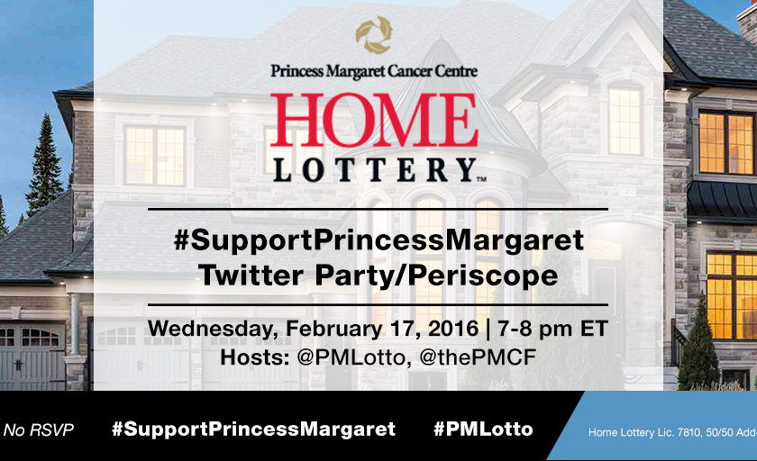 Join us at the #SupportPrincessMargaret Twitter Party and Periscope February 17, 2016 to help support Cancer Research